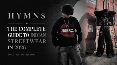 The Complete Guide to Indian Streetwear in 2026