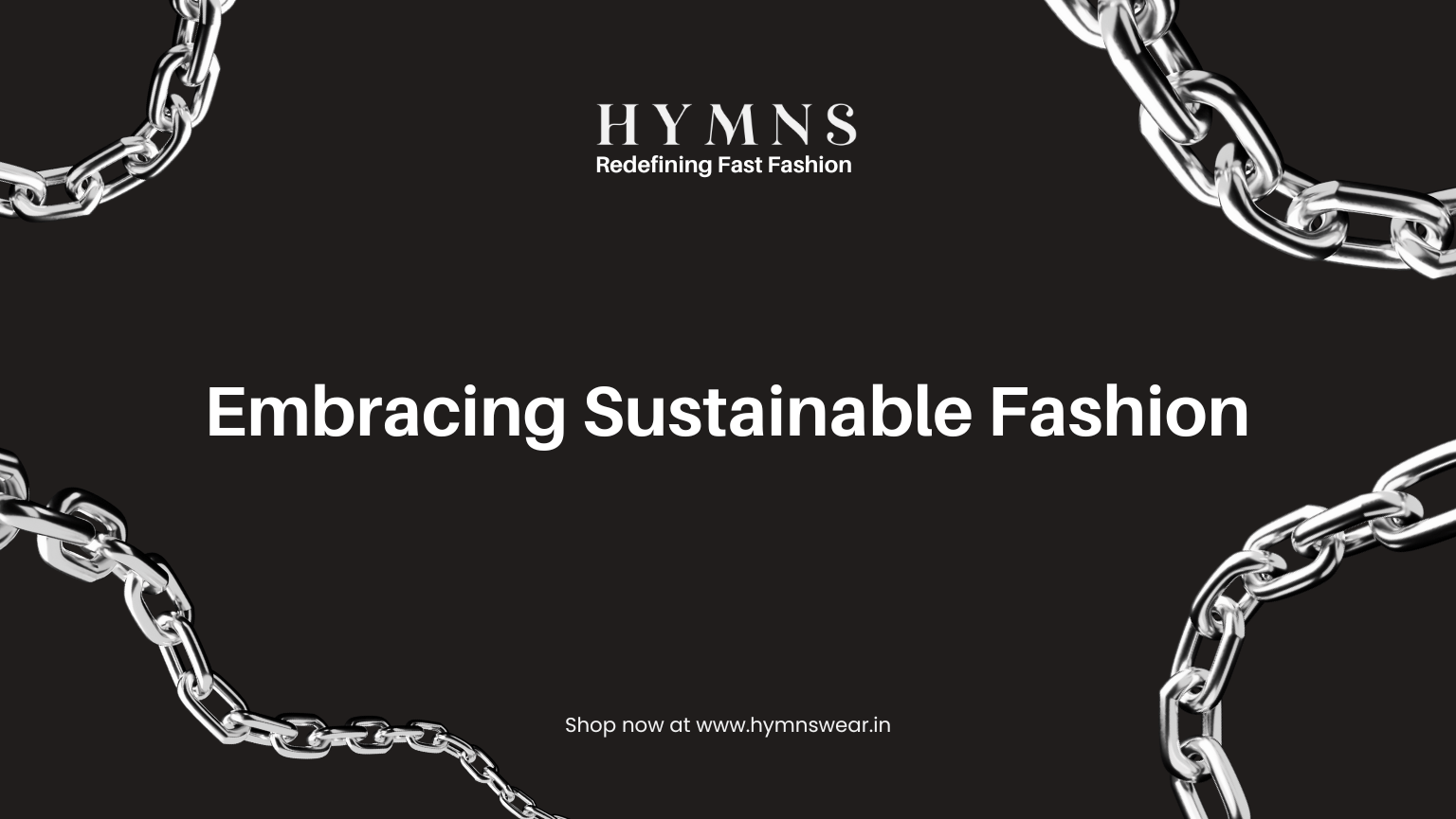 Embracing Sustainable Fashion