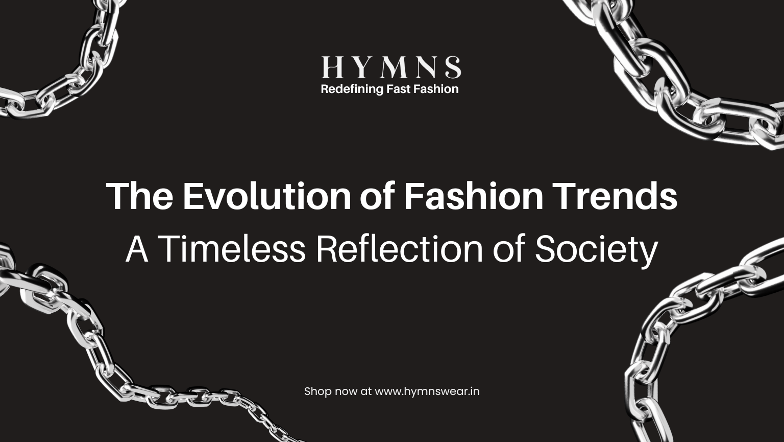 The Evolution of Fashion Trends: A Timeless Reflection of Society